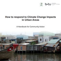 A Handbook for Community Action: How to respond to climate  change Impacts  in Urban Areas